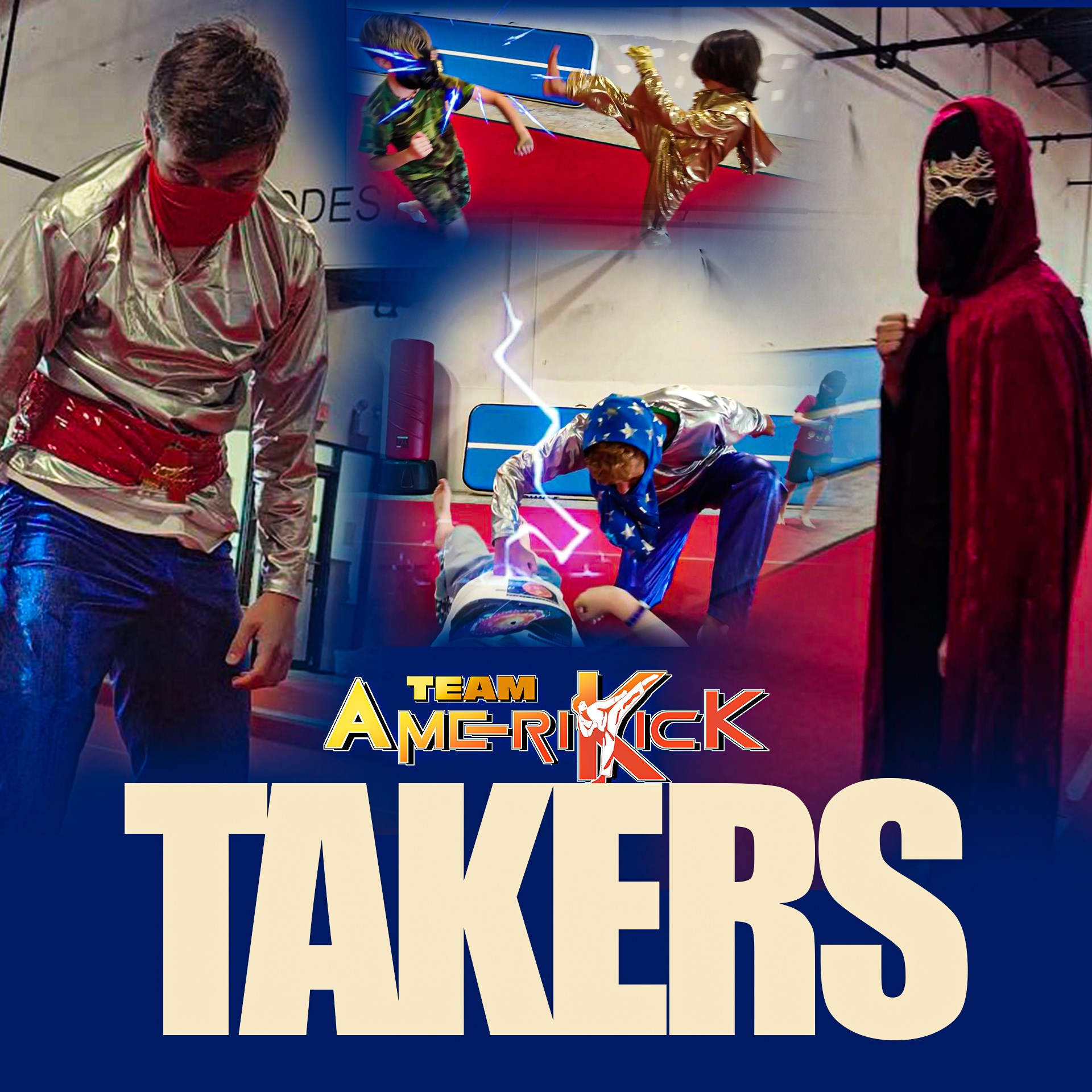 Team Amerikick: Takers